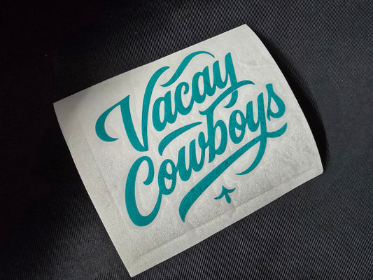 Vacay Cowboys Vinyl Decal - Teal