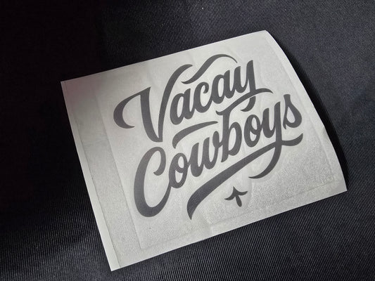 Vacay Cowboys Vinyl Decal - Silver