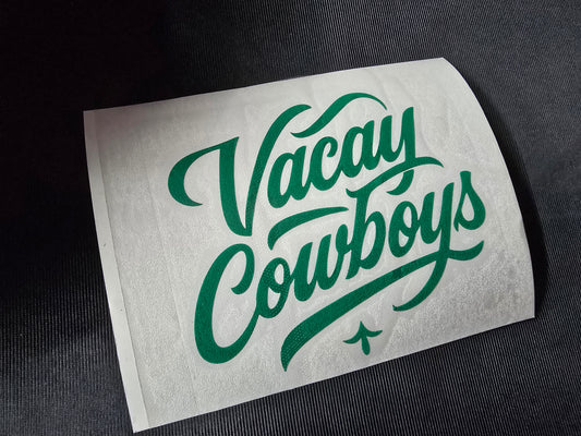 Vacay Cowboys Vinyl Decal - Ranger Green